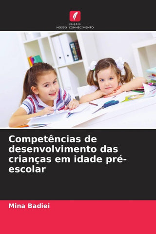 Competências de desenvolvimento das crianças em idade pré-escolar