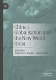 China's Globalisation and the New World Order