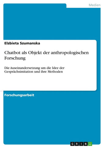 Chatbot als Objekt der anthropologischen Forschung
