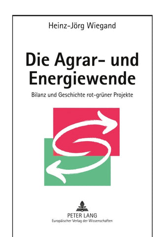 Die Agrar- und Energiewende