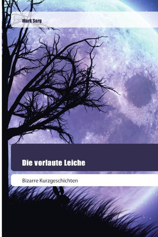 Die vorlaute Leiche