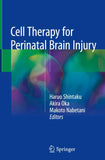 Cell Therapy for Perinatal Brain Injury