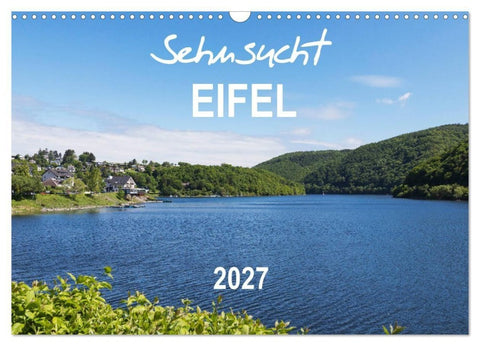 Eifel Sehnsucht (Wandkalender 2027 DIN A3 quer), CALVENDO Monatskalender