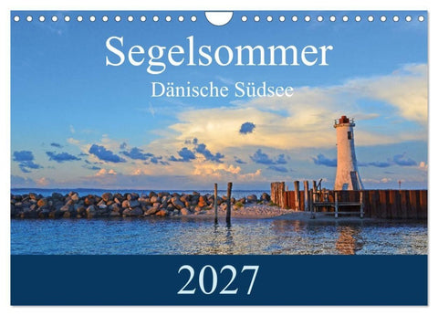Segelsommer - Dänische Südsee (Wandkalender 2027 DIN A4 quer), CALVENDO Monatskalender