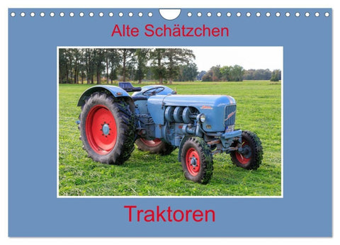 Alte Schätzchen - Traktoren (Wandkalender 2027 DIN A4 quer), CALVENDO Monatskalender