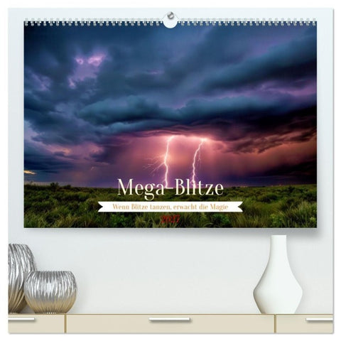 Mega-Blitze (hochwertiger Premium Wandkalender 2027 DIN A2 quer), Kunstdruck in Hochglanz
