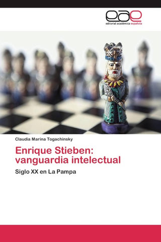 Enrique Stieben: vanguardia intelectual