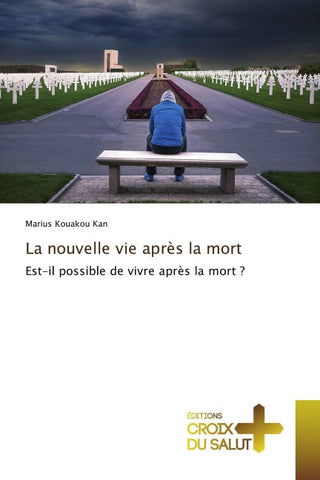 La nouvelle vie après la mort