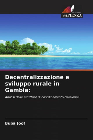 Decentralizzazione e sviluppo rurale in Gambia: