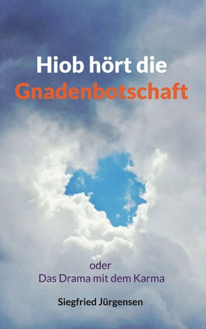 Hiob hört die Gnadenbotschaft