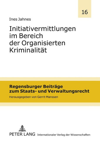 Initiativermittlungen im Bereich der Organisierten Kriminalität