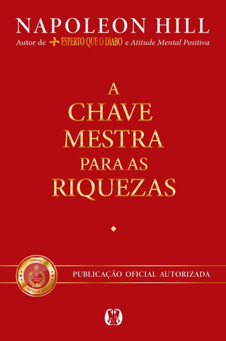 A chave mestra para as riquezas
