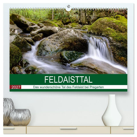 Feldaisttal bei Pregarten (hochwertiger Premium Wandkalender 2027 DIN A2 quer), Kunstdruck in Hochglanz