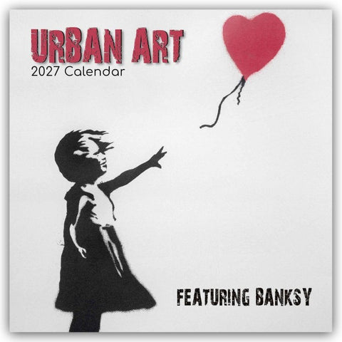 Urban Art – Banksy 2027 – 16-Monatskalender