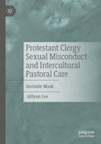 Protestant Clergy Sexual Misconduct and Intercultural Pastoral Care