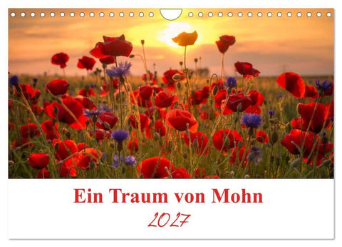 Ein Traum von Mohn (Wandkalender 2027 DIN A4 quer), CALVENDO Monatskalender