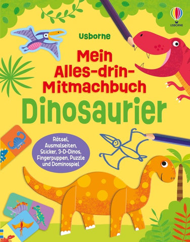 Mein Alles-drin-Mitmachbuch: Dinosaurier