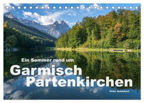Ein Sommer rund um Garmisch-Partenkirchen (Tischkalender 2027 DIN A5 quer), CALVENDO Monatskalender