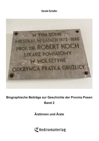 Biographische Beiträge zur Geschichte der Provinz Posen - Band 2