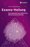 Essenz-Heilung
