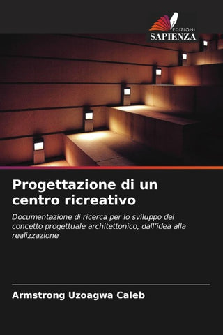 Progettazione di un centro ricreativo