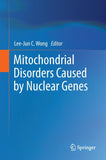 Mitochondrial Disorders Caused by Nuclear Genes