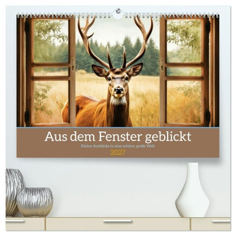 Aus dem Fenster geblickt (hochwertiger Premium Wandkalender 2027 DIN A2 quer), Kunstdruck in Hochglanz