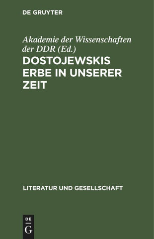 Dostojewskis Erbe in unserer Zeit