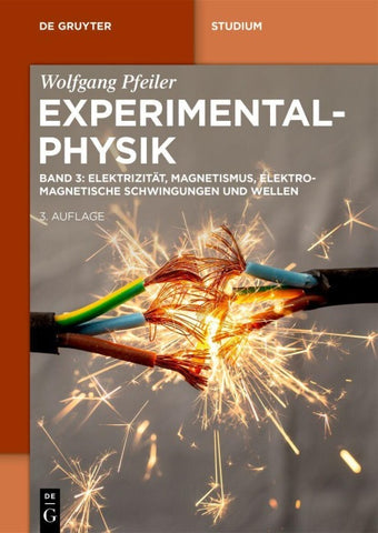 Elektrizität, Magnetismus, Elektromagnetische Schwingungen und Wellen