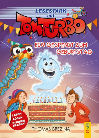 Tom Turbo – Lesestark – Ein Gespenst zum Geburtstag