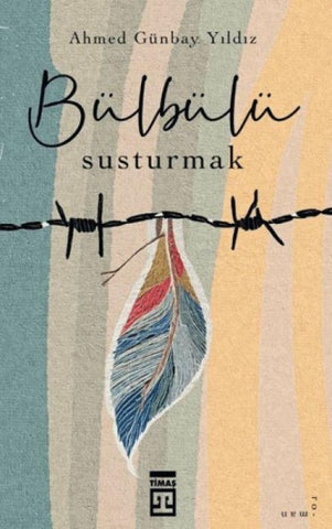 Bülbülü Susturmak