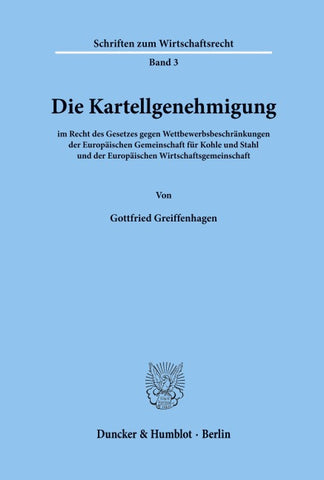 Die Kartellgenehmigung