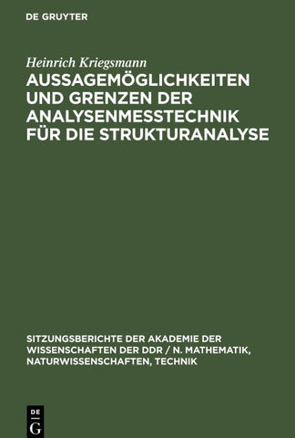 Aussagemöglichkeiten und Grenzen der Analysenmeßtechnik für die Strukturanalyse