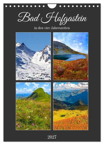 Bad Hofgastein (Wandkalender 2027 DIN A4 hoch), CALVENDO Monatskalender