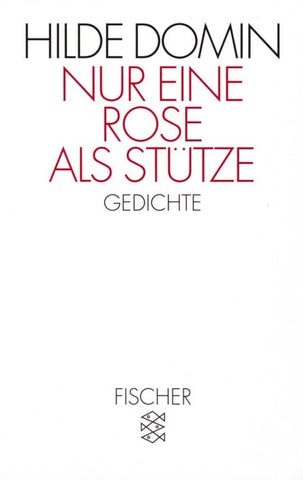 Nur eine Rose als Stütze