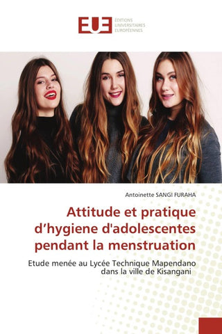Attitude et pratique d'hygiene d'adolescentes pendant la menstruation