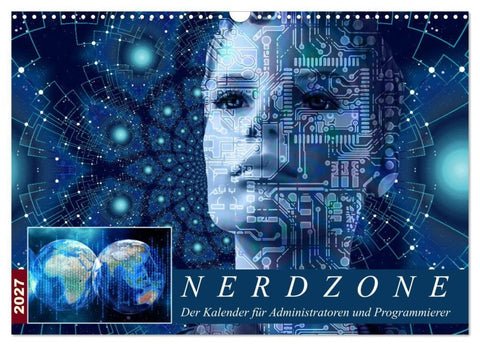 Nerdzone Der Kalender für Administratoren und Programmierer (Wandkalender 2027 DIN A3 quer), CALVENDO Monatskalender