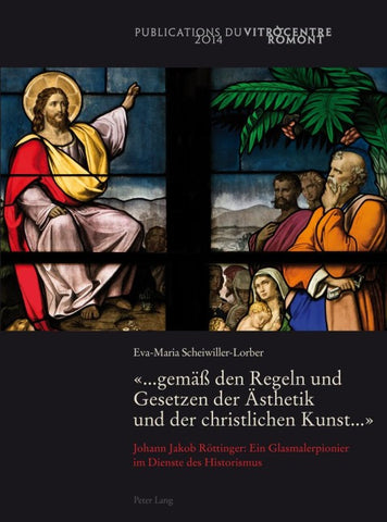 «... gemäß den Regeln und Gesetzen der Ästhetik und der christlichen Kunst ...»