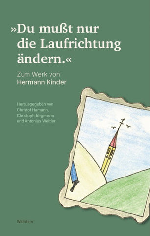 »Du mußt nur die Laufrichtung ändern.«