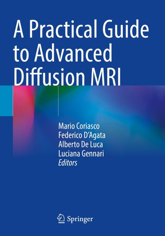 A Practical Guide to Advanced Diffusion MRI