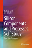 Silicon Components and Processes Self Study
