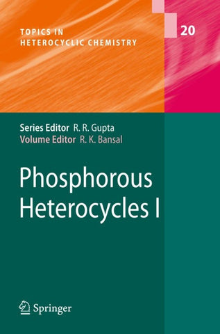 Phosphorous Heterocycles I