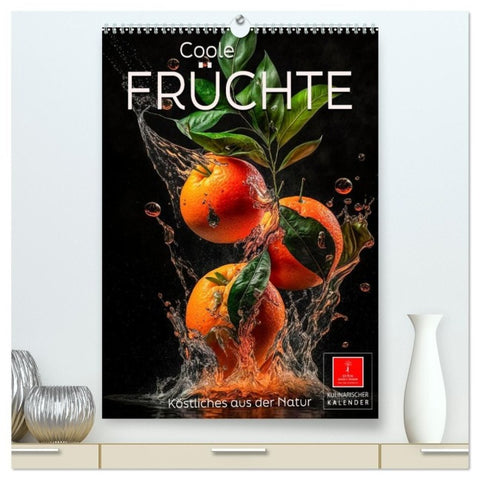 Coole Früchte (hochwertiger Premium Wandkalender 2027 DIN A2 hoch), Kunstdruck in Hochglanz