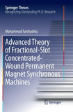 Advanced Theory of Fractional-Slot Concentrated-Wound Permanent Magnet Synchronous Machines