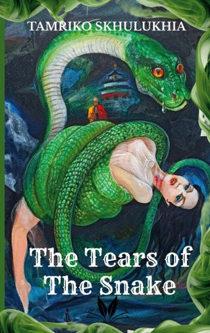 The Tears of The Snake