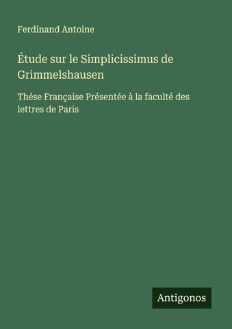 Étude sur le Simplicissimus de Grimmelshausen