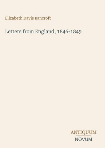 Letters from England, 1846-1849