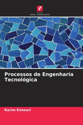 Processos de Engenharia Tecnológica