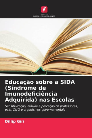 Educação sobre a SIDA (Síndrome de Imunodeficiência Adquirida) nas Escolas