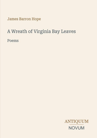 A Wreath of Virginia Bay Leaves